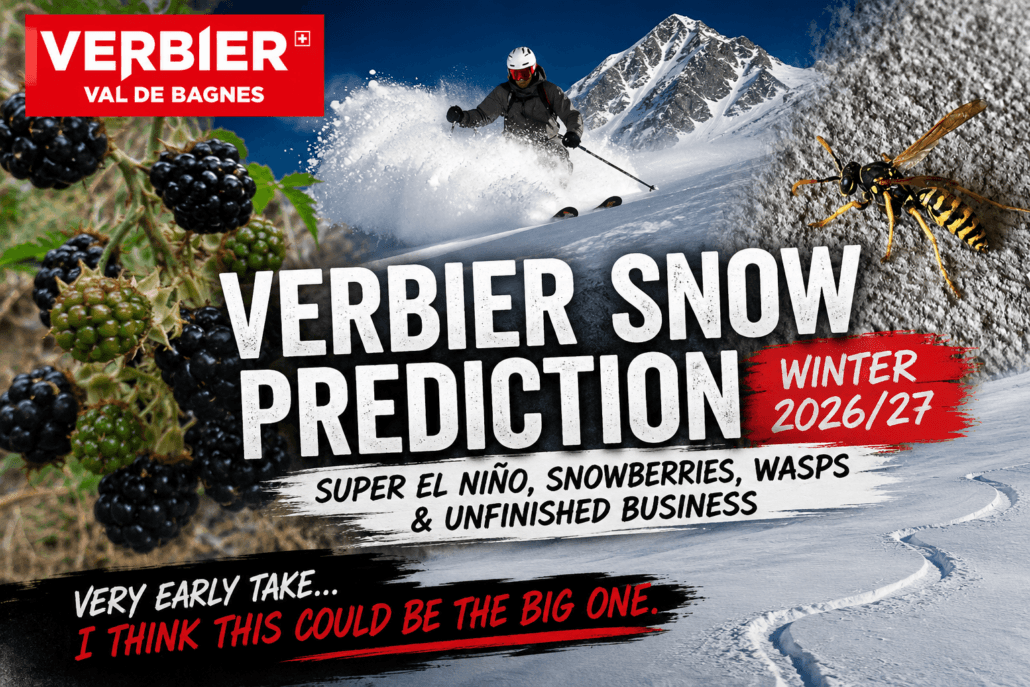 Verbier Snow Prediction Winter 2026-27 featuring powder skiing in Verbier, snowberries, wasps and Roddy Willis's annual long-range snow forecast.